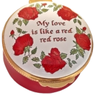 My love is like a red red rose (Crummles) 1.62" diameter.